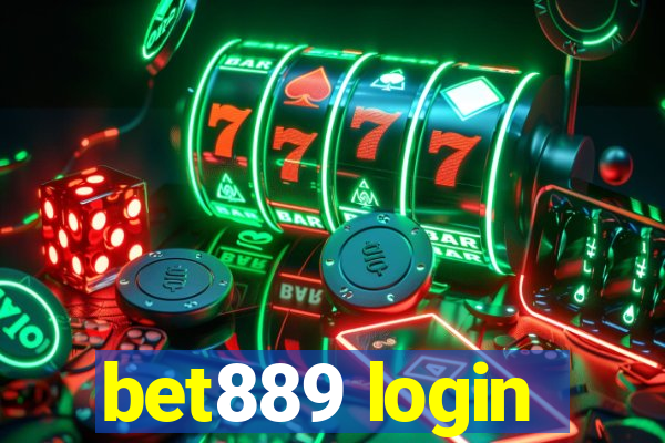 bet889 login